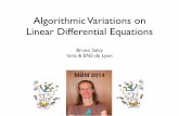 Algorithmic Variations on Linear Differential Equationsperso.ens-lyon.fr › bruno.salvy › talks › mbm2014.pdffunction that can be constructed automatically. → whence an efﬁcient