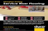 Service Riser Flooring - Dura Composites...flooring for multi-storey residential and commercial developments, with options to suit every type of construction. Dura Grating Floor Riser