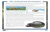 The Industrial Revolution€¦ · People started to build more canals, railways and roads. With new, faster steam trains, it was a lot easier and quicker to move around the country.