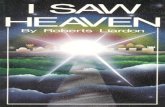 I Saw Heaven - the OVERCOMERS CITY INTERNATIONAL · heaven. I have tried to answer some of those in this book. Other things, I cannot answer—either because the question involves