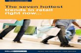 The seven hottest trends in retail right now · 3 Mobility Takes Off 5 Wearables 4 Point-of-sale Evolution 6 iBeacons The 7 hottest trends in retail The 7 hottest trends in retail