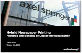 Hybrid Newspaper Printing - WAN-IFRAFile/01_Kuhn_HybridNewspaperPrinting.pdf · Hybrid Newspaper Printing Features and Benefits of Digital Individualisation . Tobias Kuhn . ... BILD/B.Z.
