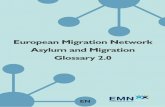 European Migration Network Asylum and Migration Glossary 2 · 2019-12-10 · European Migration Network • Asylum and Migration Glossary EN The objective of the EMN is to meet the