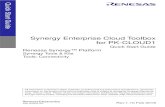 Synergy Enterprise Cloud Toolbox for PK- CLOUD1 - Renesas …€¦ · Renesas Synergy™ Platform Synergy Tools & Kits Tools: Connectivity User’s Manual All information contained
