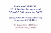 Review of SARC-59, 2014 Scallop Surveys, and OFL/ABC ...s3.amazonaws.com/nefmc.org/10_SARC-and-2014-survey-results-2.pdf · 2014 Scallop Surveys, and OFL/ABC Estimates for FW26 ...