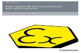 Atex industrial vacuum solutions and safety systems › files › pdf › ATEXSafety.pdf · the development of industrial vacuum cleaners, pneumatic conveyors and centralized vacuum