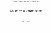 Le aritmie ventricolari mondo scientifico/13 e 14-06... · 2015-06-19 · I Convegno Regionale SIMEU Basilicata –aritmie ventricolari. I Convegno Regionale SIMEU Basilicata –aritmie