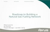 Roadmap to Building a Natural Gas Fueling Networkefdsystems.org/pdf/GE_Unconventional_Resources_Philip_Fusacchia.pdfLast Mile™ Flare to Fueling Turnkey gas capture service (Example)