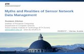 Myths and Realities of Sensor Network Data Management€¦ · DMSN’07 - Myths and Realities of Sensor Networks – Vienna 24.9.07 The Role of sensor networks today The early vision