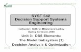 SYST 542 Decision Support Systems Engineeringseor.vse.gmu.edu/~klaskey/SYST542/DSS_Unit3.pdf · Title: 542_Unit3.ppt Author: System Administrator Created Date: 9/12/2006 10:10:11