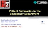Patient Summaries in the Emergency Department › 2019 › 08 › chronaki-portugal... · eHealth standards since 1986 HL7 v2, Clinical Document Architecture, HL7 FHIR 19 National