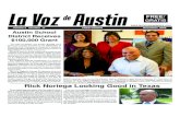 La Voz de Austin November 2008 · Eva Longoria Playing a Part in Getting Out the Vote in America Corpus Christi native and Holly-wood actress Eva Longoria Parker is not one to forget