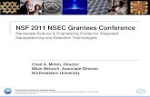 NSF 2011 NSEC Grantees Conference...Nanoscale Science & Engineering Center for Integrated Nanopatterning and Detection Technologies Northwestern University Cd-SnO 2 Zn-SnO 2 5 µm
