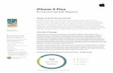 iPhone 8 Plus Environmental Report - Apple Inc....iPhone 8 Plus Environmental Report Apple and the Environment Apple believes that improving the environmental performance of our business