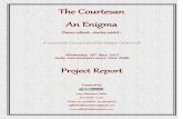 The Courtesan An Enigma - Amazon S3 › rise-canvas › sufi...The Courtesan- An Enigma Wednesday, May 20th, 2015 Guest of Honour Honab’le Minister of Art Culture and Language Mr.