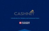 How to Access CASHNet - Duquesne University...How to Access CASHNet –Authorized Users • Students must add parents/guardians as an Authorized User to grant them access to CASHNet.