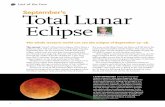 September’s Total Lunar Eclipse - Sky & Telescope · a lunar eclipse will be dark red, ashen gray, or occasion-ally almost black. In addition, blue light is refracted through Earth’s