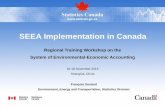 SEEA Implementation in Canada - United Nations€¦ · 22 Statistics Canada • Statistique Canada 11/11/2015 Coming soon … 1. Renewable water, and land-cover estimates have been