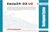 Easy24-33 v6 User manual - Mikroelektronikadownload.mikroe.com/documents/full-featured-boards/easy/easy24-… · A programmer is a necessary tool when working with microcontrollers.