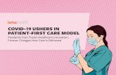 COVID-19 USHERS IN PATIENT-FIRST CARE MODEL › wp-content › uploads › 2020 › ... · As Cancellations Rise, Telehealth Emerges More than half (58%) of primary care clinics have