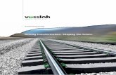 Transforming Vossloh. › media › dokumente › investor...In Suzhou, the new Vossloh production site for cavity filling elements is opened in China. By successfully concluding a