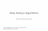 Map Reduce Algorithms › cs590d › lectures › Presentation8.pdf · Map Reduce Algorithms David Wemhoener Acknowledgement: Some slides are taken from Sergei Vassilivski, Barna