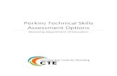 Perkins Technical Skills Assessment Options...Perkins Technical Skills Assessment Options 2016-2017 Note: This list is not exhaustive – it includes only those assessments that can