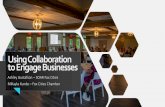 Using Collaboration to Engage Businesses...Finalized event details (food selection, program outline, questions for panelists, program PowerPoint, table host responsibilities, event