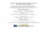Lake Tahoe Water Quality Investigations · report: Reuter et al (2010), ―Water Quality Conditions Following the 2007 Angora Wildfire in the Lake Tahoe Basin.‖ The reader is referred