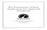 Pre-Elementary School Application for Approval Handbook › wp-content › uploads › 2015 › 12 › CEH_P...Step Four – Completing the Pre-Elementary School Application Applications