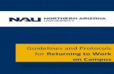 Guidelines and Protocols for Returning to Work on …...NAU Guidelines and Protocols for Returning to Work on Campus 1 Northern Arizona University’s guidelines and protocols for