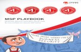 MSP PLAYBOOK - Trend Micro · based security solutions (Worry-Free Business Security Standard, Advanced, and Services and Hosted Email Security) from a single web console. Combine