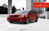 2013 dodge gRANd CARAVAN - cdn.dealereprocess.net · gRANd CARAVAN – A 2012 i NsuRANCe iNstitute foR highwAy sAfety (iihs) top sAfety piCk // 2012 CoNsume Rs digest best buy * A