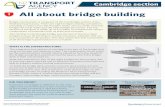Waikato Expressway Cambridge Section: All about …...All about bridge building Bridge construction is a big part of the Cambridge section of the Waikato Expressway. There are eight
