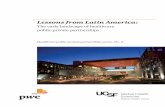 Lessons from Latin America - UCSF Global Health Sciences · (2015). Lessons from Latin America: The early landscape of healthcare public-private partnerships. Healthcare public-private