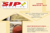 Welcome to SIP Magazine - TMCnet Kit_revMay 06.pdf · Rich Tehrani is also a Voice Over Internet Protocol (VoIP) industry expert, visionary, author, and columnist. Rich founded the