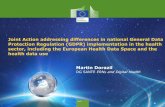 Joint Action addressing differences in national General ... · Healthcare Legislative and non-legislative measures on governance and rules for primary and secondary use of data, respecting