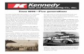 Since 1898 Five generations - steeltank.com · Kennedy Tank & Manufacturing o. Inc. was estab-lished in 1898 by Patrick Washington Kennedy. Kennedy was a journeyman boilermaker and