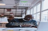 A total solution in one power-packed, integrated package. · 2018-09-11 · Premier system. VIP Premier HR Premier HR puts your people at the heart of the system. It’s a logical,