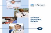 Provider Operations Bulletin › dpmykpsih › image › upload › ... · Gold Coast Health Plan | Provider Operations Bulletin uly 2019 41 4 Back to the Table of Contents Provider