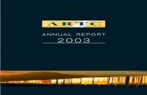 ARTC Annual Report I 2003 - Australian Rail Track …4 On behalf of the Board of Directors, I am pleased to present the 2002/03 Annual Report of Australian Rail Track Corporation Ltd.