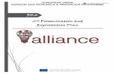 D5.2 2 Dissemination and Exploitation Plan - ALLIANCE project · Receive regular updates on project progress Provide feedback and support on the revision of the project progress Elaborate