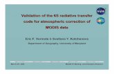 Validation of the 6S radiative transfer code for ... · Validation of the new version of 6S - Conclusions 8 • The new vectorial version of 6S, which accounts for radiation polarization,