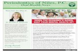 Periodontics of Niles, P.C.c1-preview.prosites.com/18484/wy/docs/vol7-1.pdf · Take a minute to read these tips, so that you’re better prepared if or when the time comes. Depending