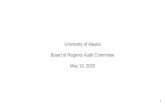 BOR Audit Committee 13 May 2020 - alaska.edu Audit... · BOR considered single accreditation, decided against State cut partially mitigated through Compact Agreement (21% over 3 years)
