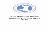 Age Alliance Wales Directory of Services 2016storage.googleapis.com/wzukusers/user-13045718/documents... · Age Connects Wales Age Connects Cardiff c/o Principality House rear of