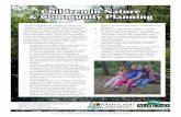 Children in Nature & Community Planning · 2020-06-03 · Children in Nature at dnr.maryland.gov/cin/nps/ Community Planning Local planning efforts provide a wonderful oppor-tunity