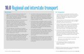 10.0 Regional and interstate transport - Infrastructure NSW · 2017-09-22 · placed by passengers on the transport networks of Regional NSW are very different to those of metropolitan