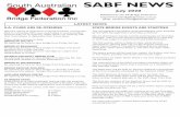 SABF NEWSsabridgefederation.com.au/docs/Newsletters/Newsletter... · 2020-06-30 · We are planning to resume normal evening play on Thursday evenings, with our first session hopefully
