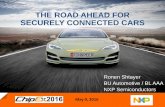 THE ROAD AHEAD FOR SECURELY CONNECTED CARS · 2016-05-30 · sound system dsps & amplifiers nfc bt pairing wireless power charging power management #1 secure car access immobilizer